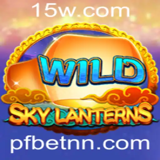 Descubra o Fascinante Mundo do Jogo SkyLanterns e a Sua Ligação com pfbet